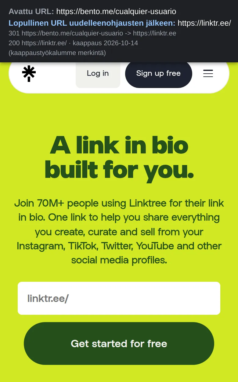 Kun bento.me/cualquier-usuario avataan puhelimella, selain päätyy Linktreen etusivulle, jossa on iskulause A link in bio built for you ja rekisteröitymispainike