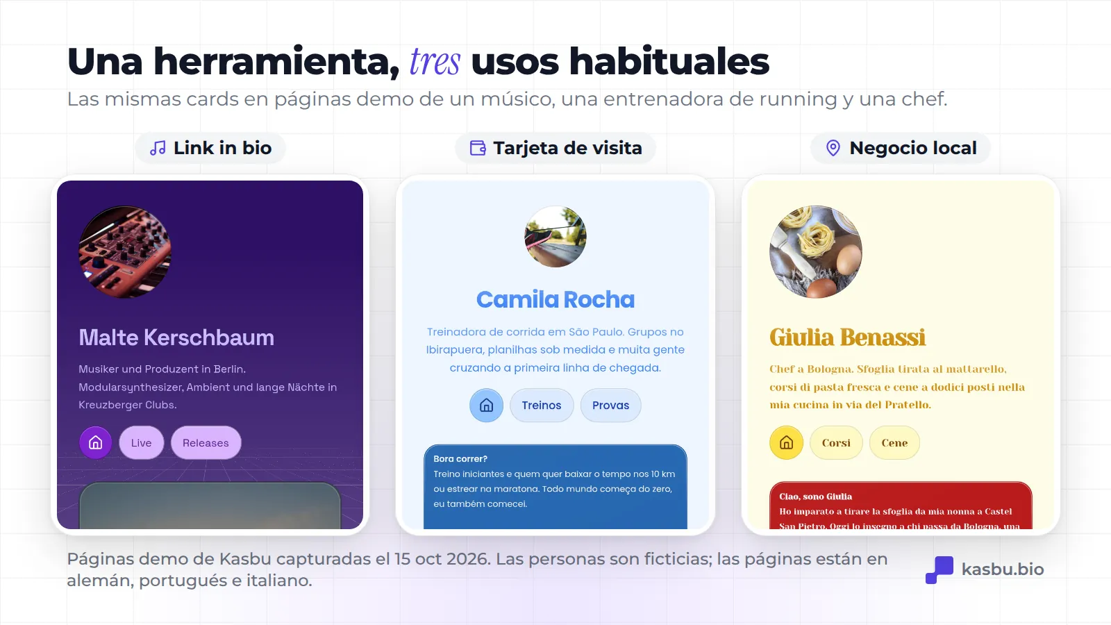 Tres páginas demo de Kasbu en el móvil: Malte Kerschbaum, músico ficticio de Berlín; Camila Rocha, entrenadora de running ficticia de São Paulo; Giulia Benassi, chef ficticia de Bolonia